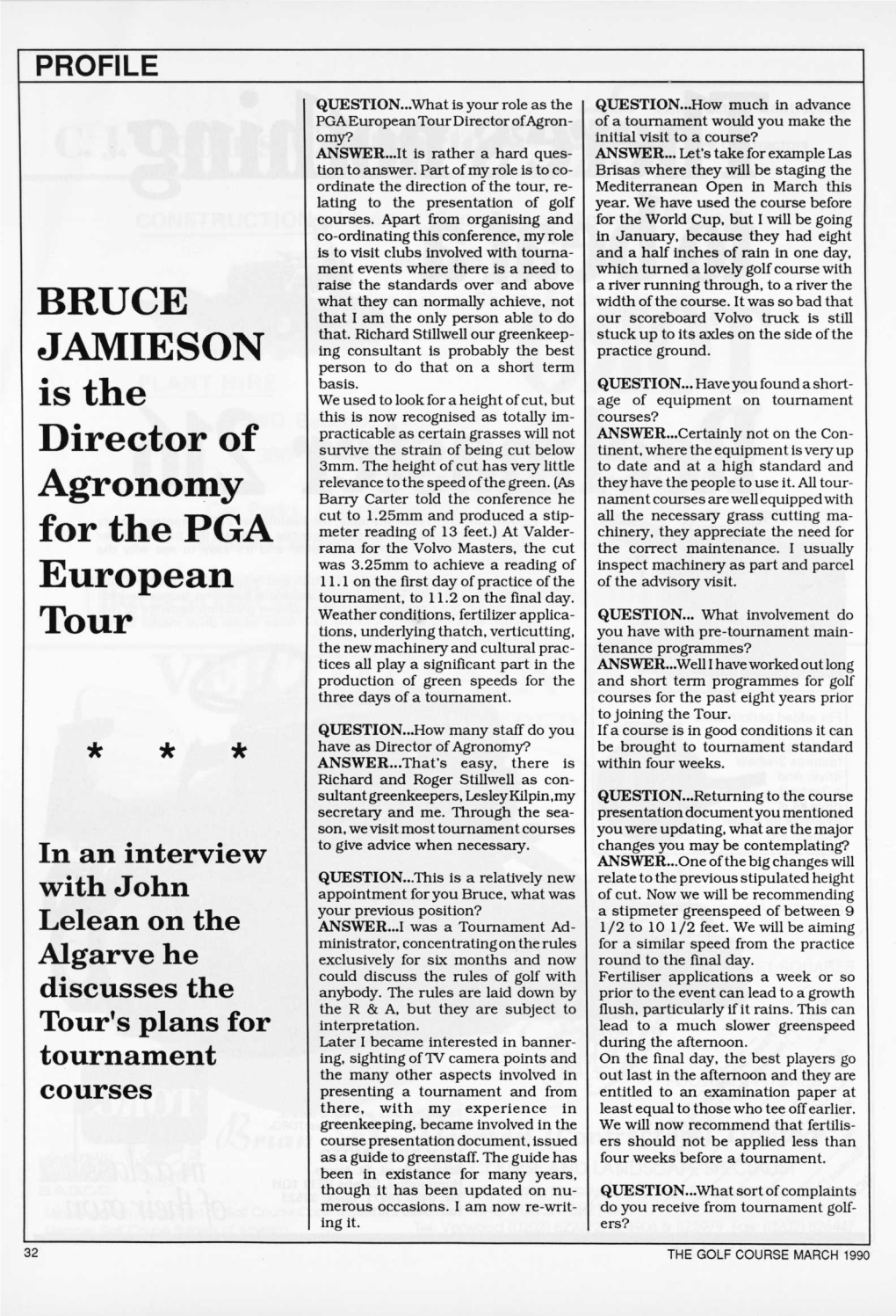 Bruce Jamieson Is the Director of Agronomy for the PGA European Tour