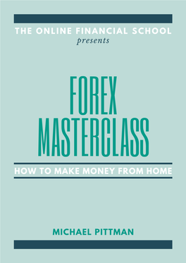 The Forex Masterclass