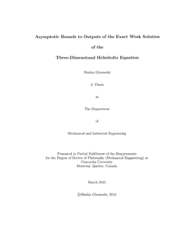 Asymptotic Bounds to Outputs of the Exact Weak Solution of the Three-Dimensional Helmholtz Equation