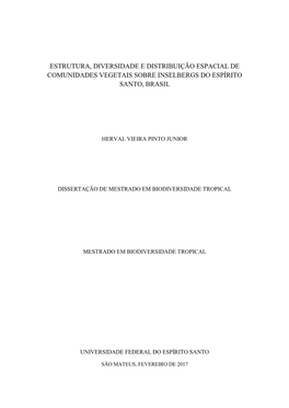 Estrutura, Diversidade E Distribuição Espacial De Comunidades Vegetais Sobre Inselbergs Do Espírito Santo, Brasil