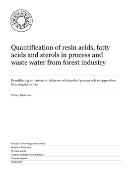 Quantification of Resin Acids, Fatty Acids and Sterols in Process and Waste Water from Forest Industry