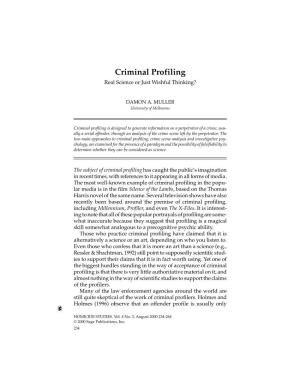 Criminal Profiling Real Science Or Just Wishful Thinking?