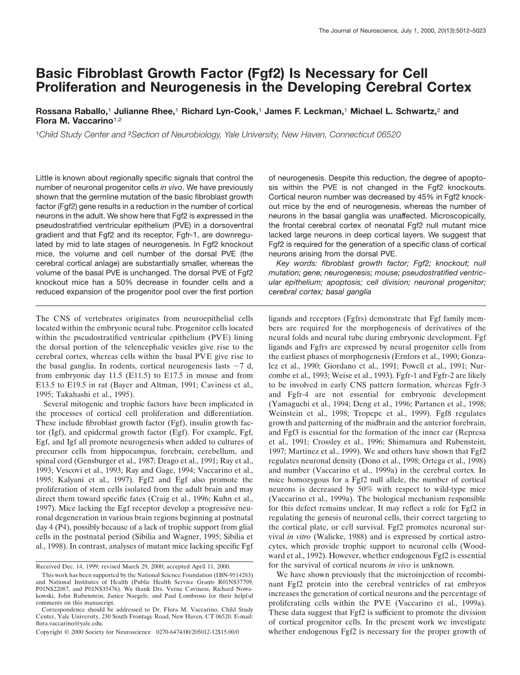 Basic Fibroblast Growth Factor (Fgf2) Is Necessary for Cell Proliferation and Neurogenesis in the Developing Cerebral Cortex