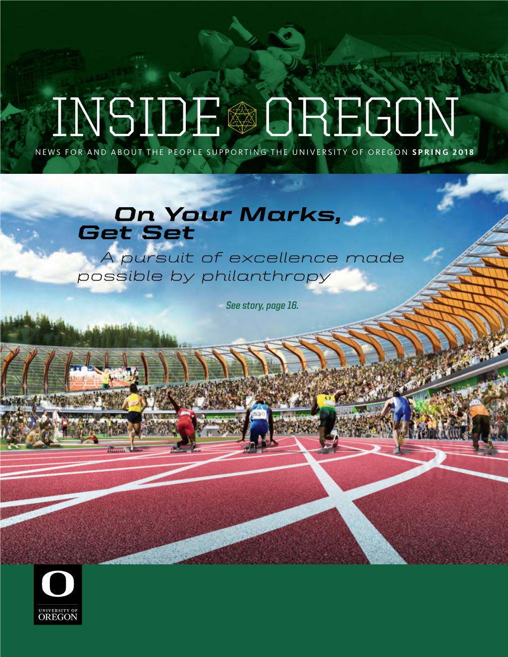Inside Oregon News for and About the People Supporting the University of Oregon Spring 