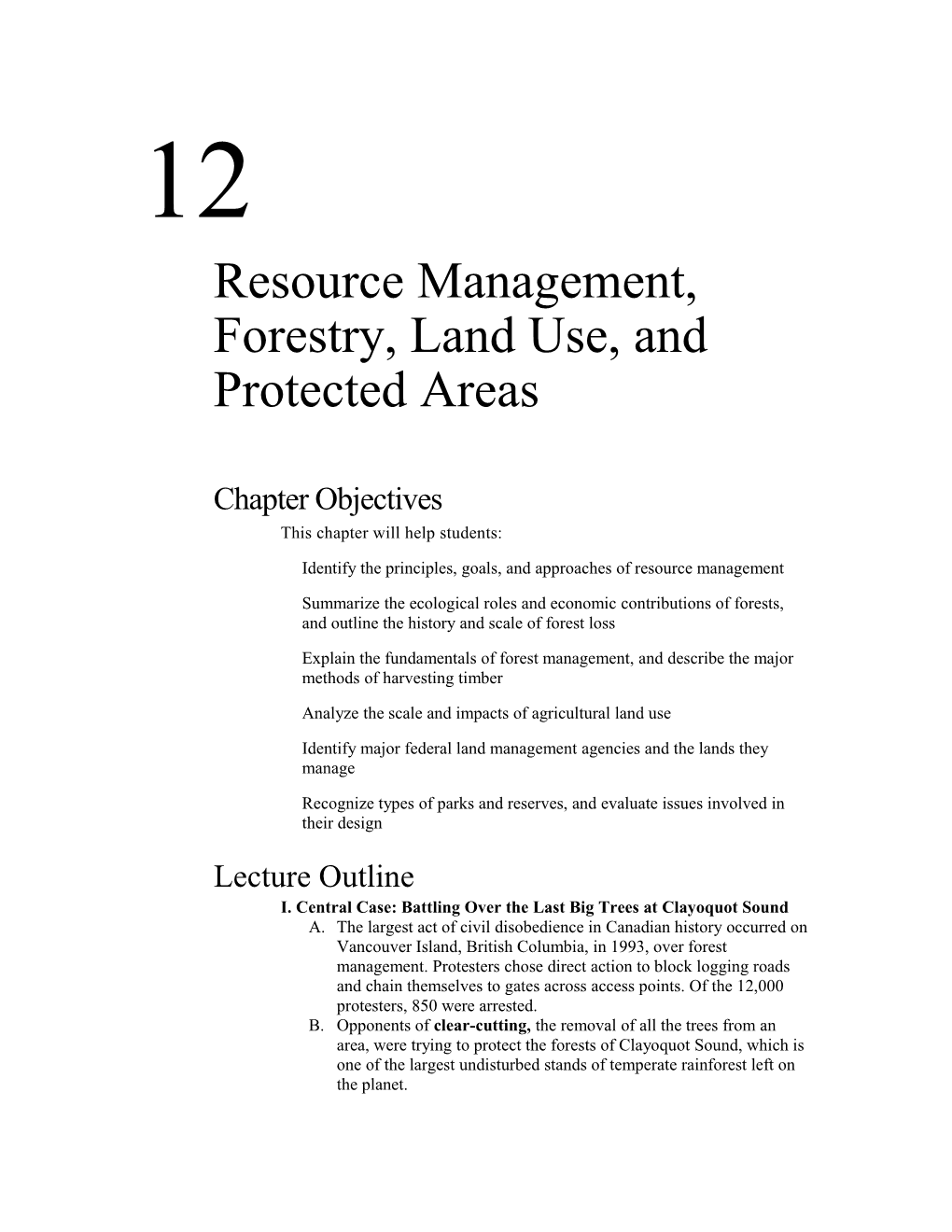 Resource Management, Forestry, Land Use, and Protected Areas