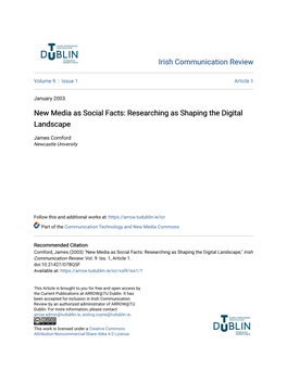 New Media As Social Facts: Researching As Shaping the Digital Landscape