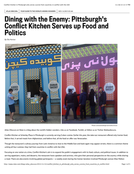 Conflict Kitchen in Pittsburgh Only Serves Cuisine from Countries in Conflict with the USA 11/18/13 12:17 PM