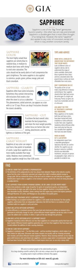 SAPPHIRE Sapphire Is One of the “Big Three” Gemstones Found in Jewelry—The Other Two Are Ruby and Emerald