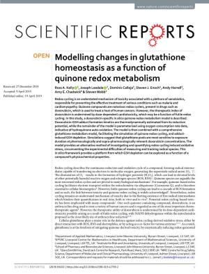 Modelling Changes in Glutathione Homeostasis As a Function of Quinone Redox Metabolism Received: 27 December 2018 Ross A