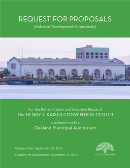 Request for Proposals: Rehabilitation & Operation of the Henry J. Kaiser