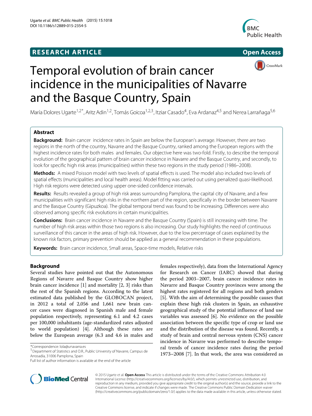 Temporal Evolution of Brain Cancer Incidence in the Municipalities Of