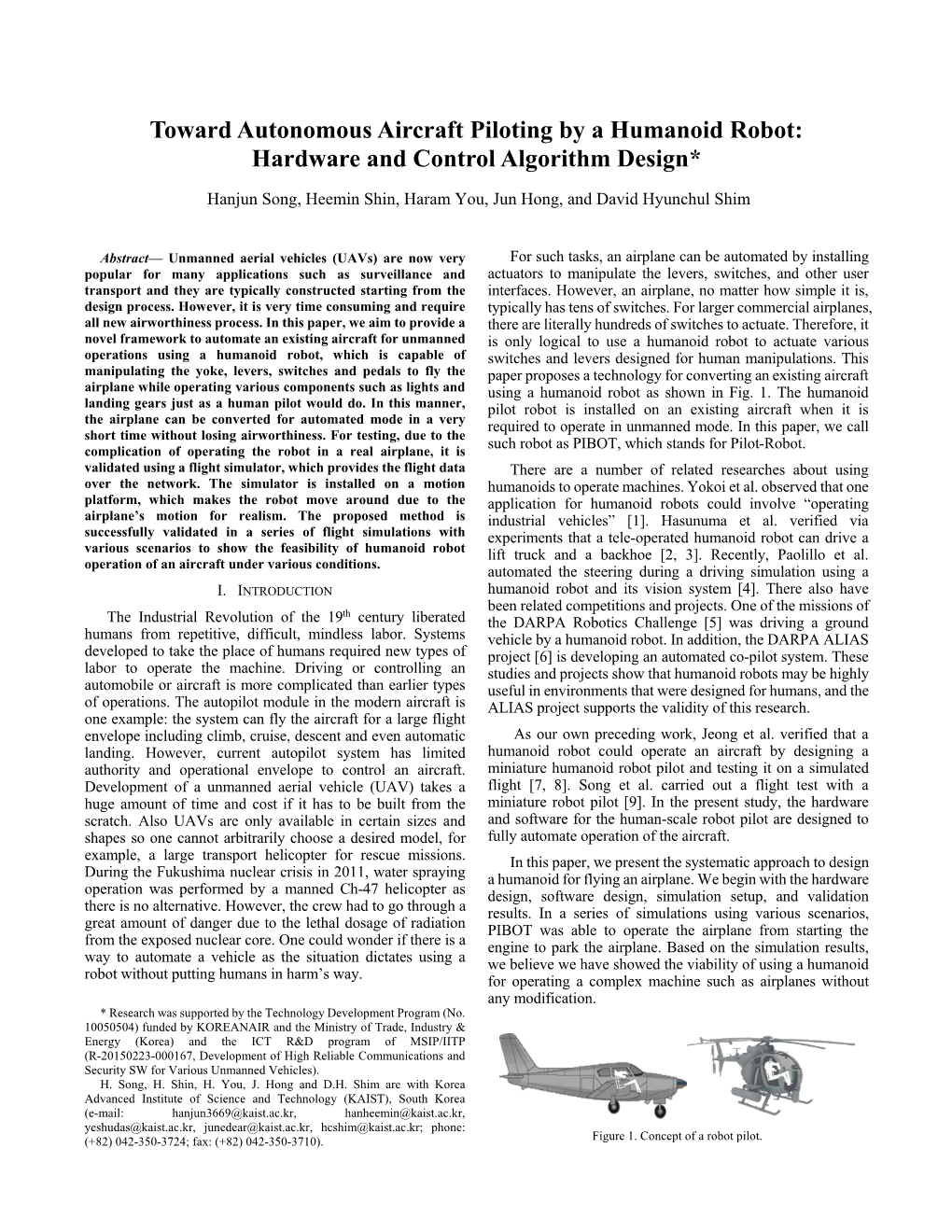 Toward Autonomous Aircraft Piloting by a Humanoid Robot: Hardware and Control Algorithm Design*