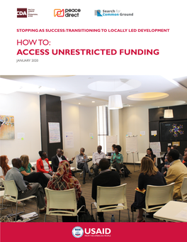 How To: Access Unrestricted Funding January 2020