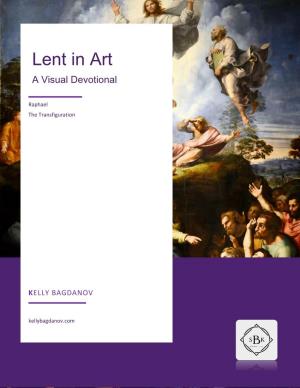 Lent in Art a Visual Devotional