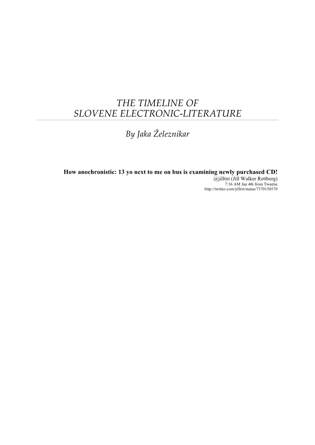 The Timeline of Slovene Electronic-Literature