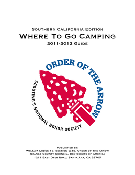 Where to Go Camping Guide Was Made Possible by a Multitude of People