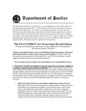 The USA PATRIOT Act: Preserving Life and Liberty (Uniting and Strengthening America by Providing Appropriate Tools Required to Intercept and Obstruct Terrorism)