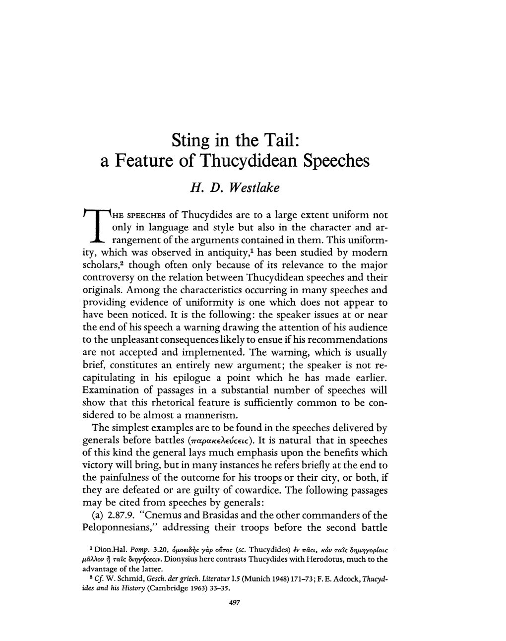 A Feature of Thucydidean Speeches Westlake, H D Greek, Roman and Byzantine Studies; Winter 1971; 12, 4; Proquest Pg