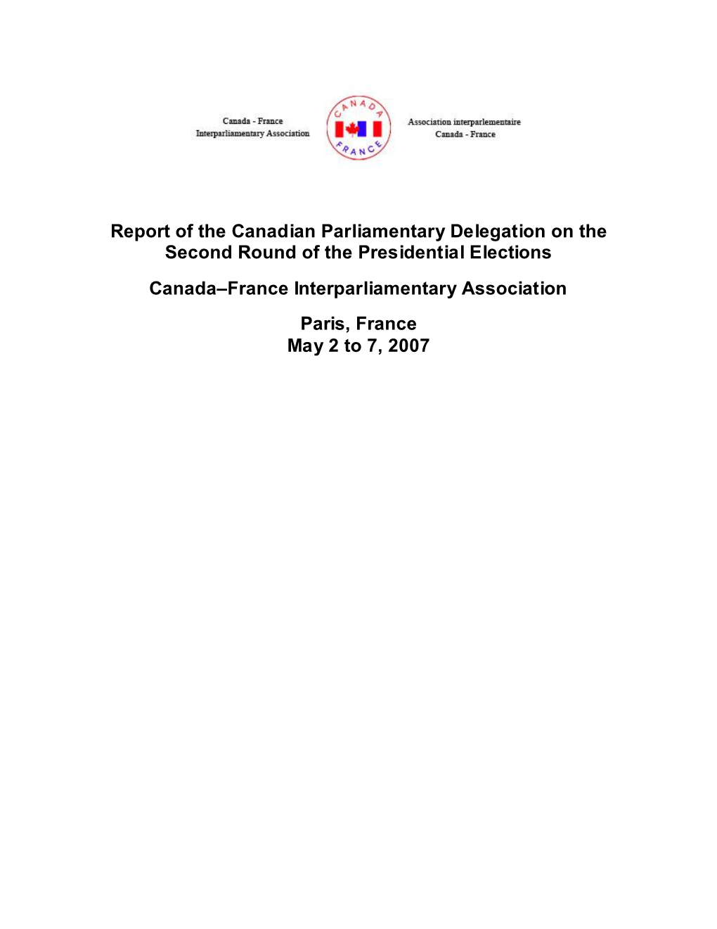 Report of the Canadian Parliamentary Delegation on the Second Round Of
