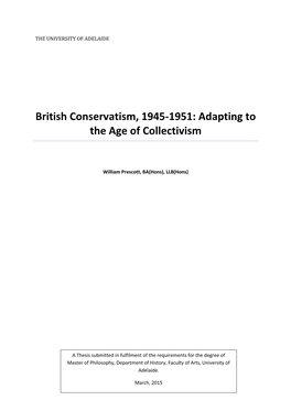 British Conservatism, 1945-1951: Adapting to the Age of Collectivism