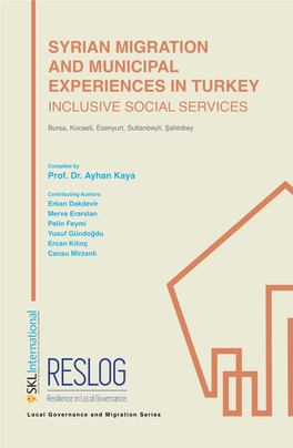 Syrian Migration and Municipal Experiences in Turkey Inclusive Social Services