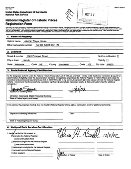 National Register of Historic Places Registration Form This Form Is for Use in Nominating Or Requesting Determinations for Individual Properties and Districts