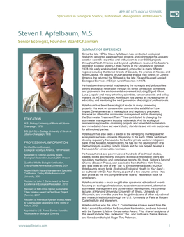 Steven I. Apfelbaum, M.S. Senior Ecologist, Founder, Board Chairman