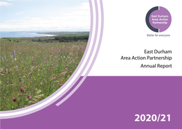 East Durham Area Action Partnership Annual Report 2020-2021