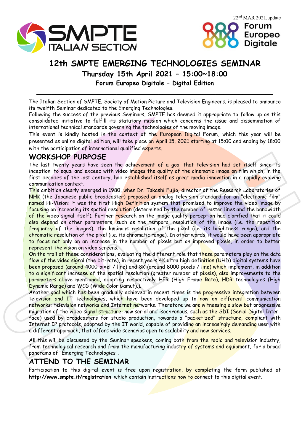 12Th SMPTE EMERGING TECHNOLOGIES SEMINAR Thursday 15Th April 2021 – 15:00~18:00 Forum Europeo Digitale – Digital Edition ______