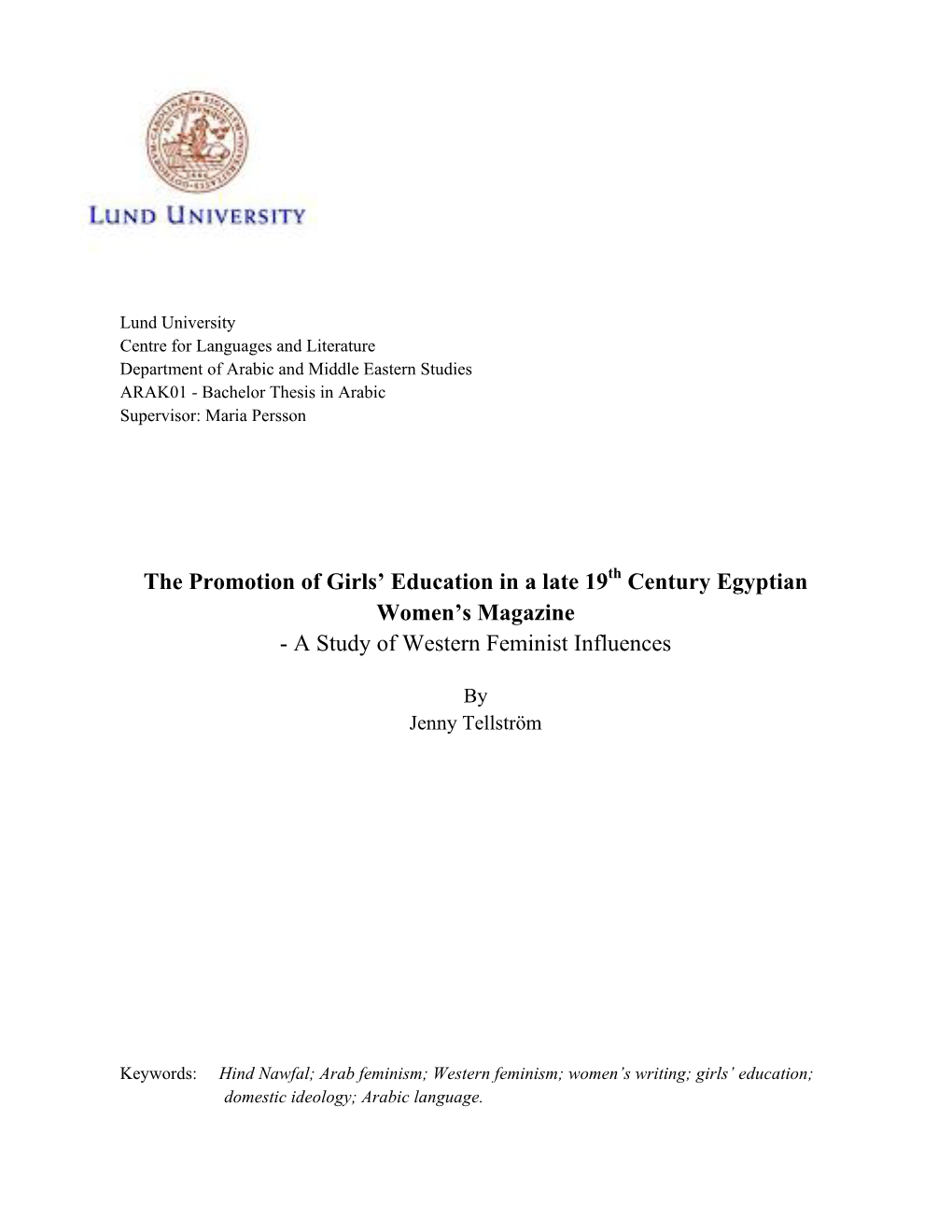 The Promotion of Girls' Education in a Late