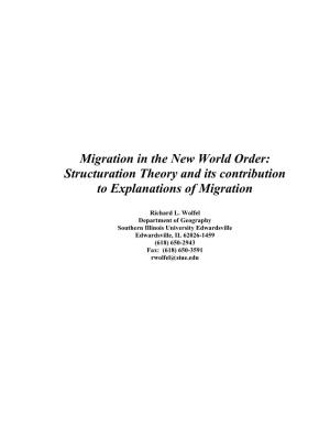 Structuration Theory and Its Contribution to Explanations of Migration