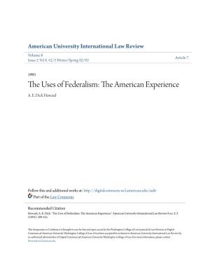 The Uses of Federalism: the American Experience