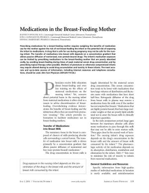 Medications in the Breast-Feeding Mother JEANNE P