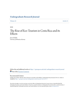The Rise of Eco-Tourism in Costa Rica and Its Effects Jessa Schultis University of Nebraska at Kearney