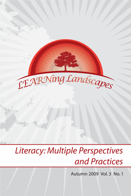Literacy: Multiple Perspectives and Practices
