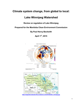 Climate System Change, from Global to Local: Lake Winnipeg Watershed