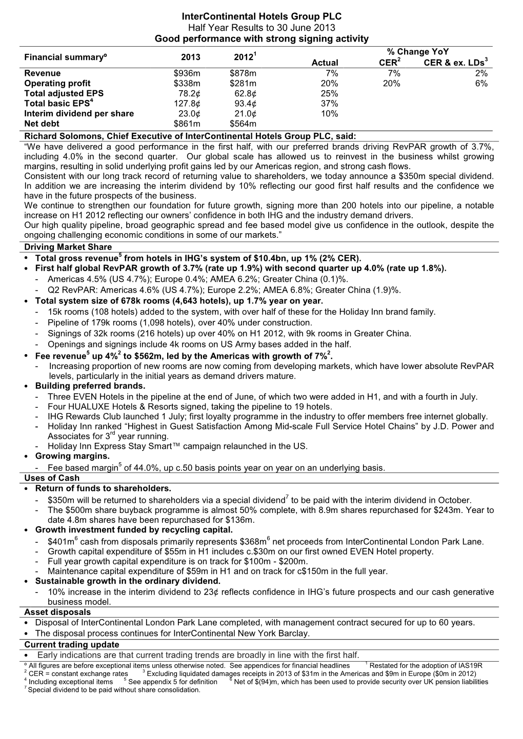 Intercontinental Hotels Group PLC Half Year Results to 30 June 2013 Good Performance with Strong Signing Activity