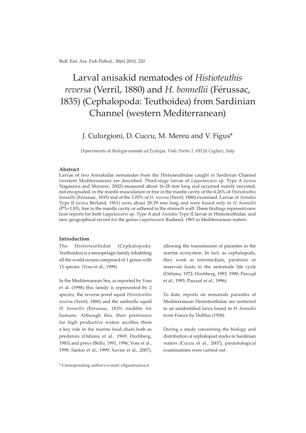 Larval Anisakid Nematodes of Histioteuthis Reversa (Verril, 1880) and H