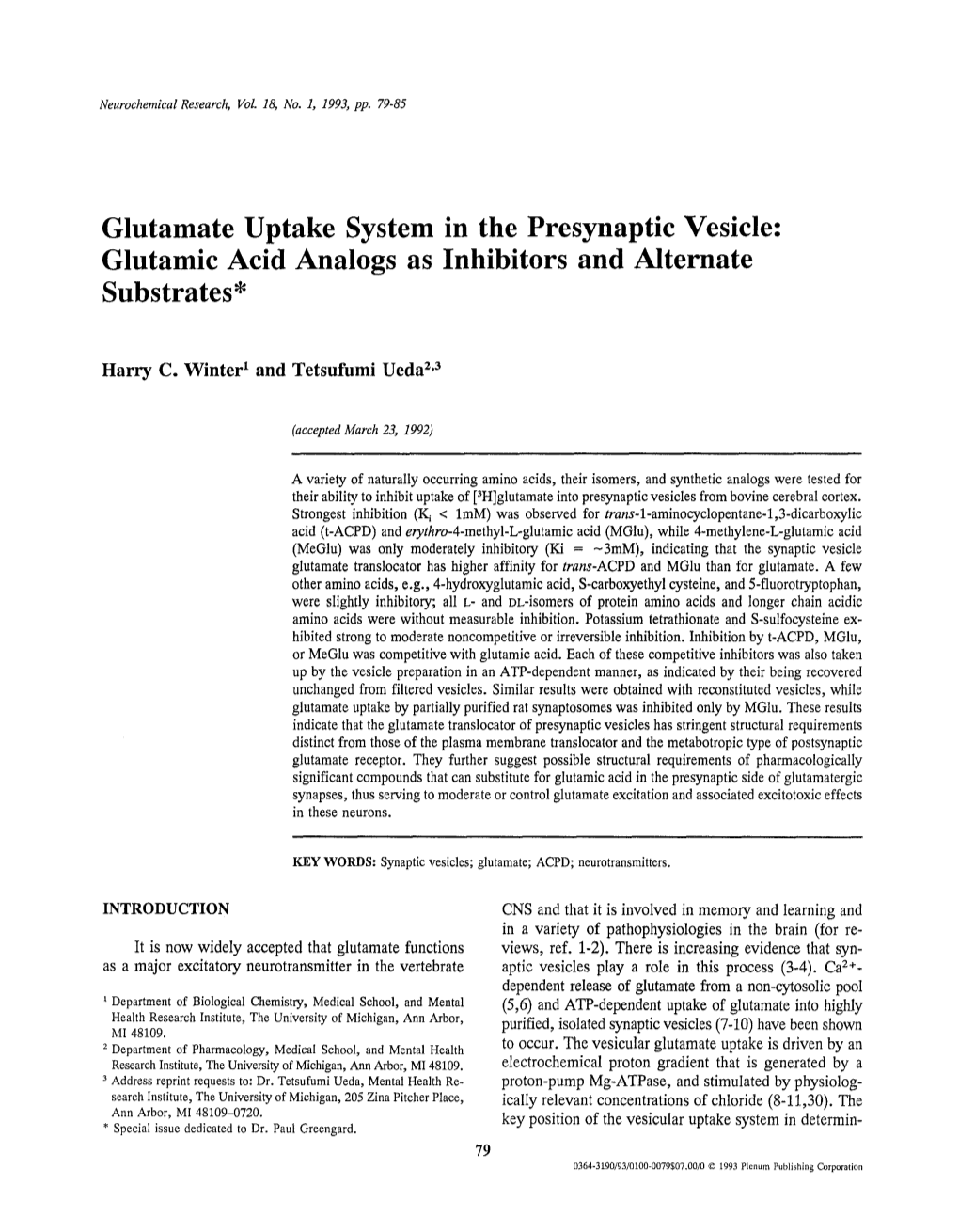 Glutamate Uptake System in the Presynaptic Vesicle: Glutamic Acid Analogs As Inhibitors and Alternate Substrates*