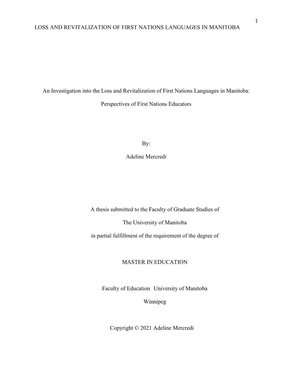 Loss and Revitalization of First Nations Languages in Manitoba