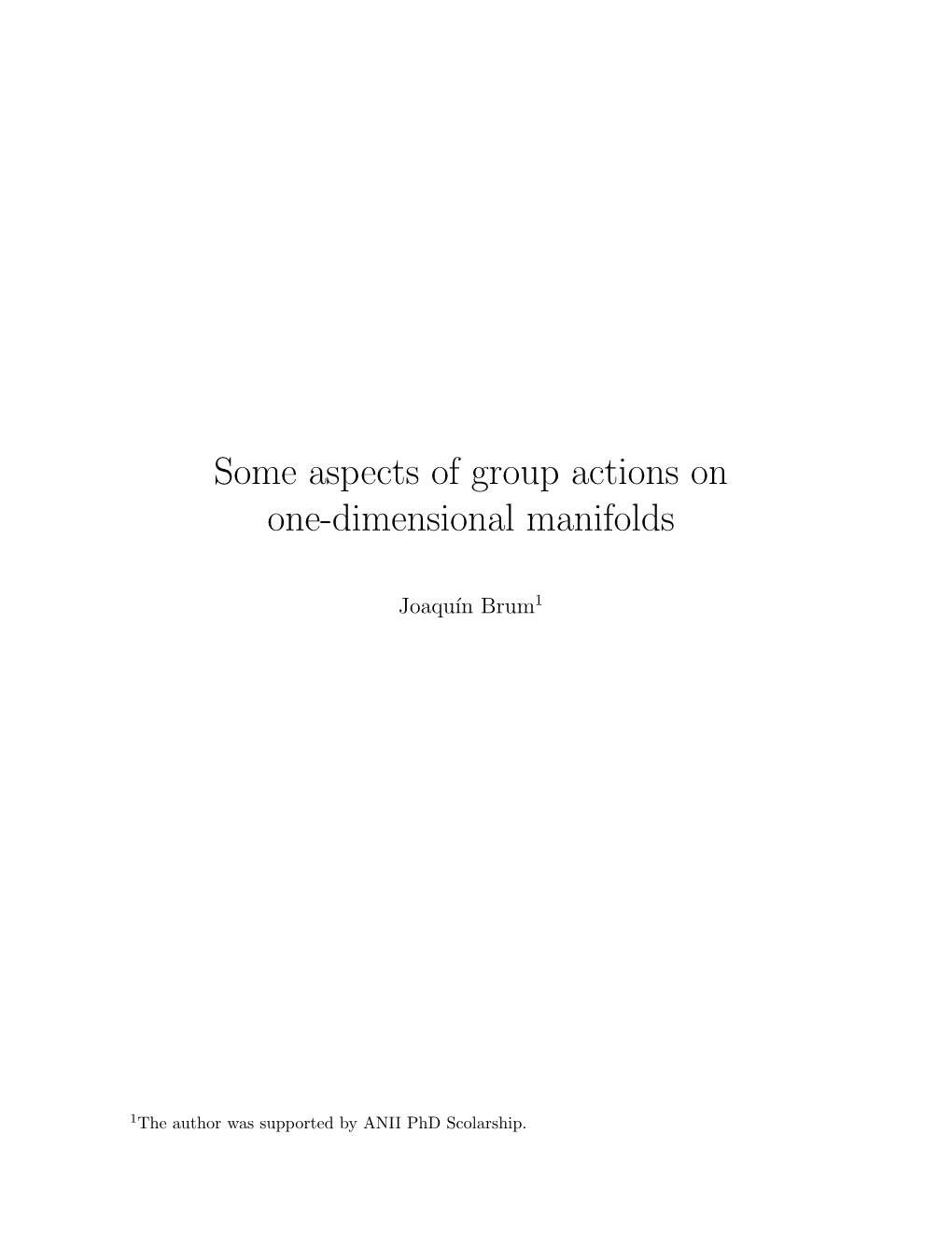 Some Aspects of Group Actions on One-Dimensional Manifolds