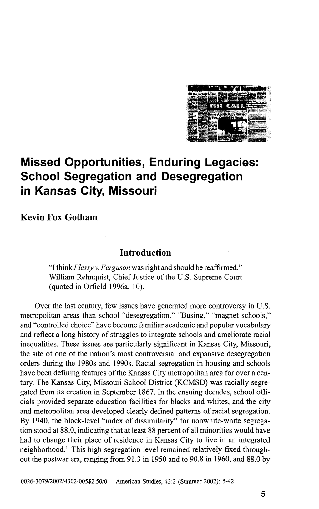 Missed Opportunities, Enduring Legacies: School Segregation and Desegregation in Kansas City, Missouri