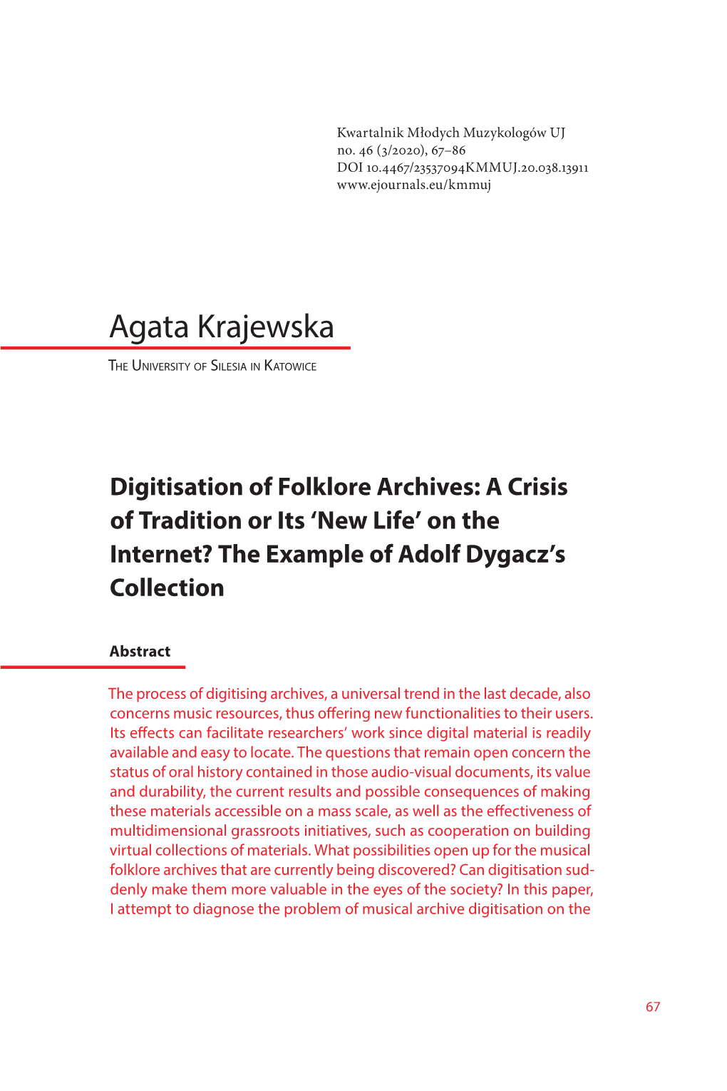 Digitisation of Folklore Archives: a Crisis of Tradition Or Its 'New Life