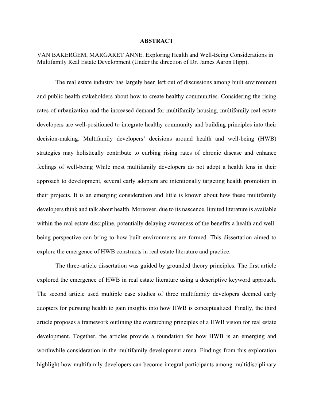 ABSTRACT VAN BAKERGEM, MARGARET ANNE. Exploring Health and Well-Being Considerations in Multifamily Real Estate Development