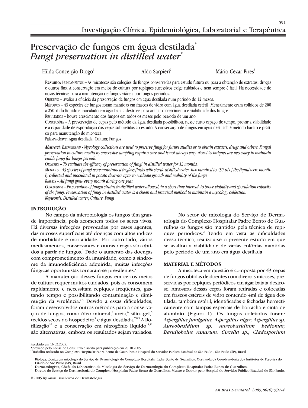 Fungi Preservation in Distilled Water* Preservação De Fungos Em Água