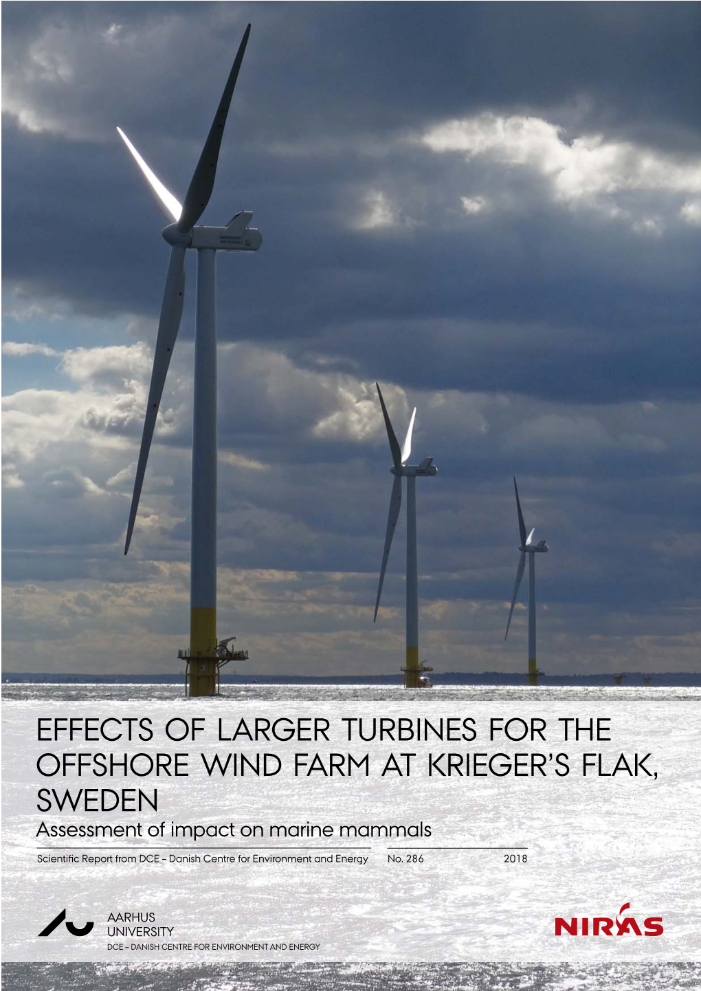 Effects of Larger Turbines for the Offshore Wind Farm at Krieger's Flak