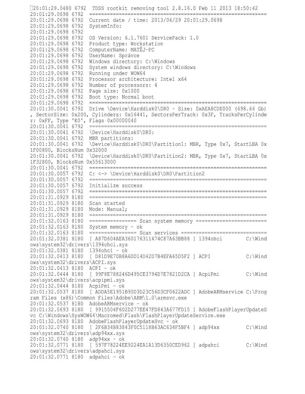 20:01:29.0480 6792 TDSS Rootkit Removing Tool 2.8.16.0 Feb 11