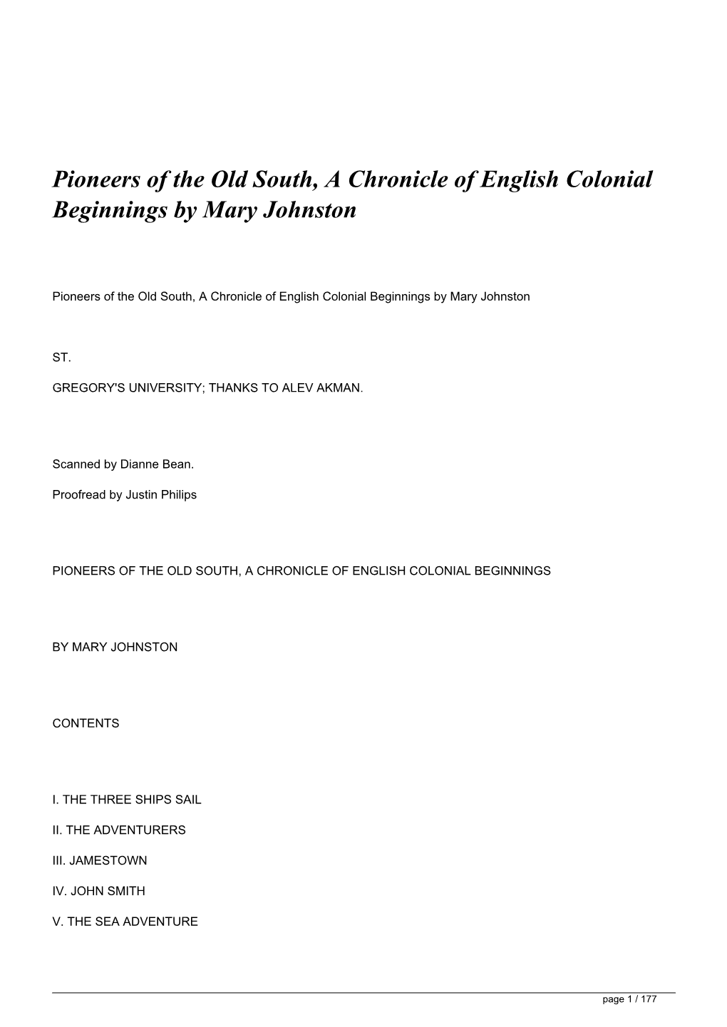 Pioneers of the Old South, a Chronicle of English Colonial Beginnings by Mary Johnston</H1>