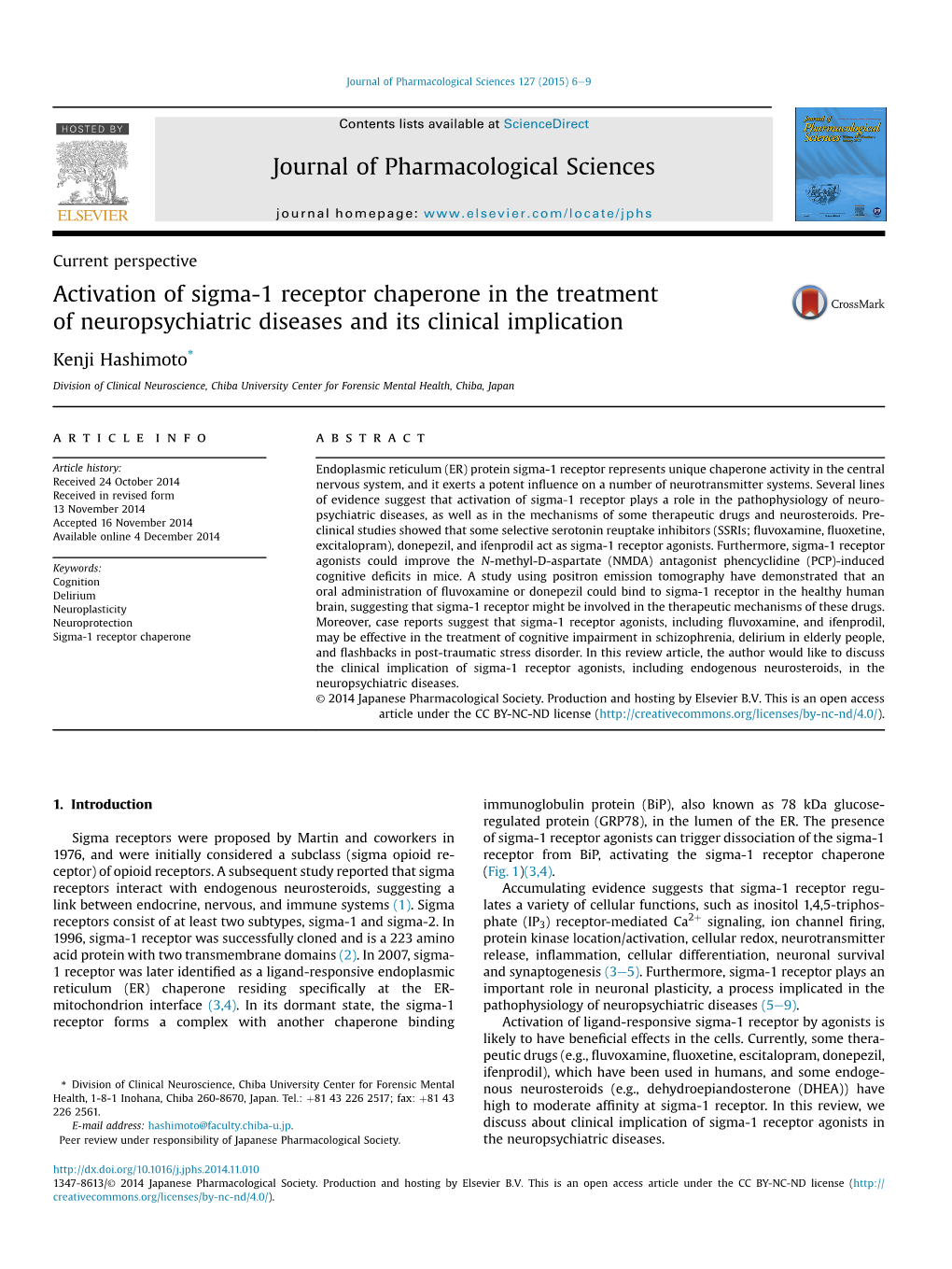 Activation of Sigma-1 Receptor Chaperone in the Treatment of Neuropsychiatric Diseases and Its Clinical Implication