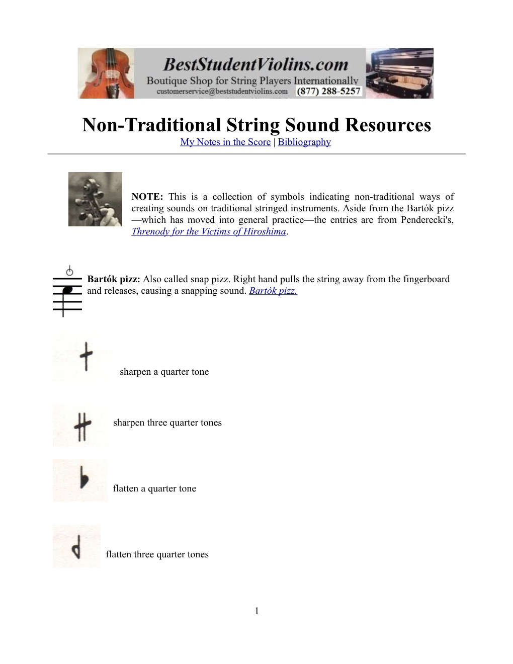 Non-Traditional String Sound Resources My Notes in the Score | Bibliography